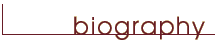 Biography